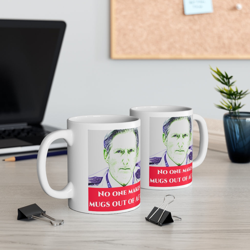 Line of Duty No One Makes Mugs Mug