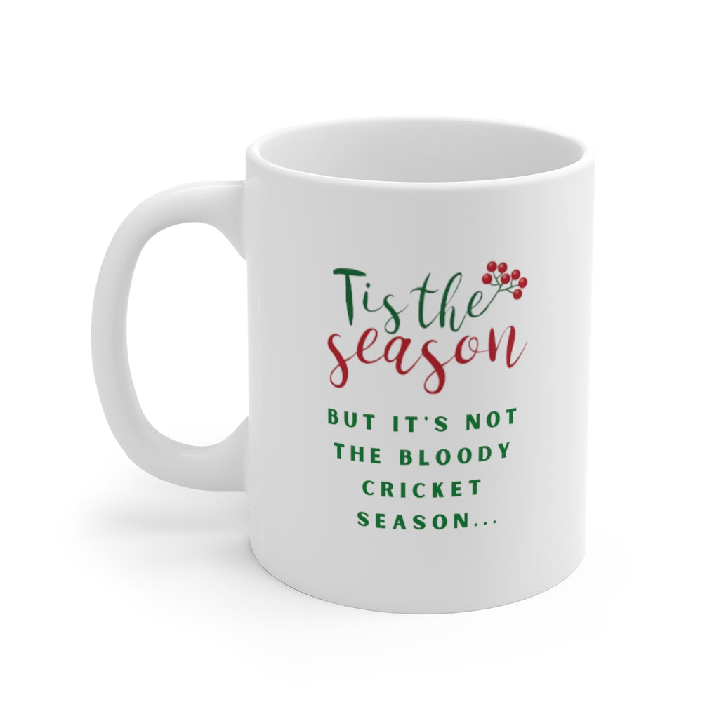 Tis the season Mug
