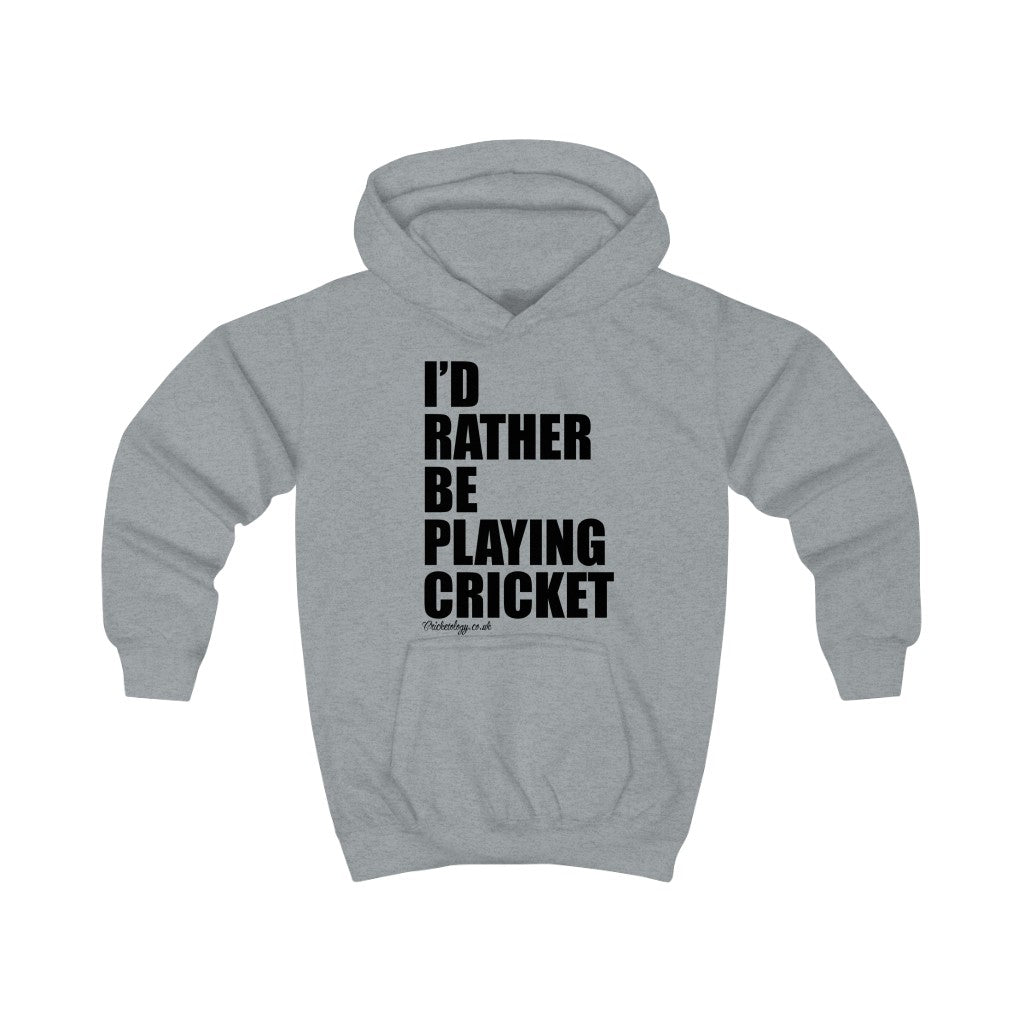 I'd Rather Be Playing Cricket Kids Hoodie