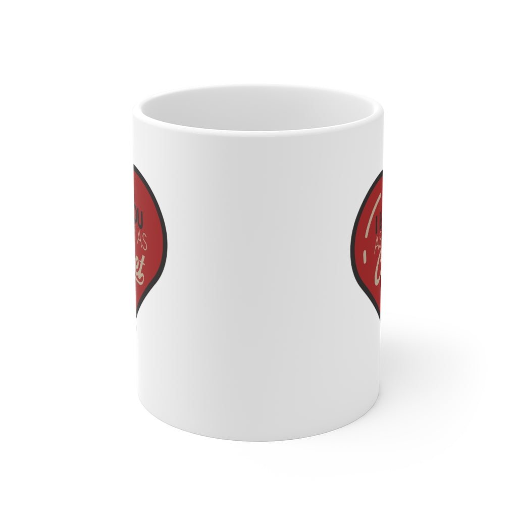 I love you as much as Cricket Mug