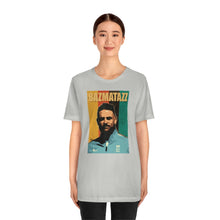 Load image into Gallery viewer, BAZMATAZ T-Shirt
