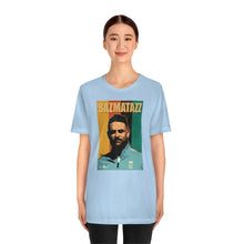 Load image into Gallery viewer, BAZMATAZ T-Shirt
