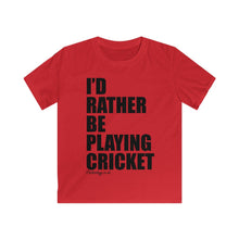 Load image into Gallery viewer, I&#39;d rather Be Playing Cricket T-Shirt
