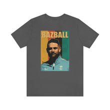 Load image into Gallery viewer, BAZBALL T-Shirt
