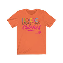 Load image into Gallery viewer, I love you more than Cricket T-Shirt
