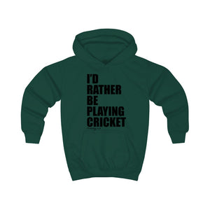 I'd Rather Be Playing Cricket Kids Hoodie