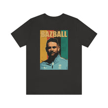 Load image into Gallery viewer, BAZBALL T-Shirt

